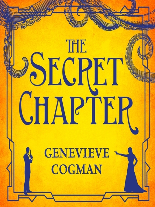 Title details for The Secret Chapter by Genevieve Cogman - Available